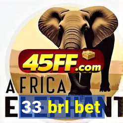 33 brl bet